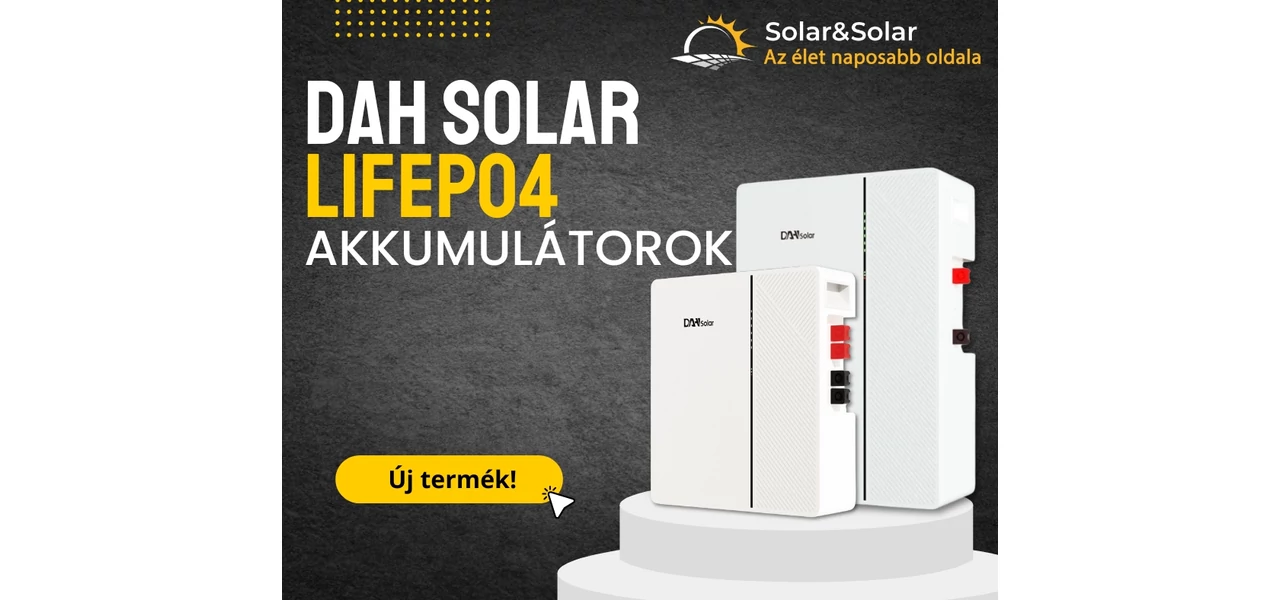 DahSolar új prémium energiatárolók a palettánkon