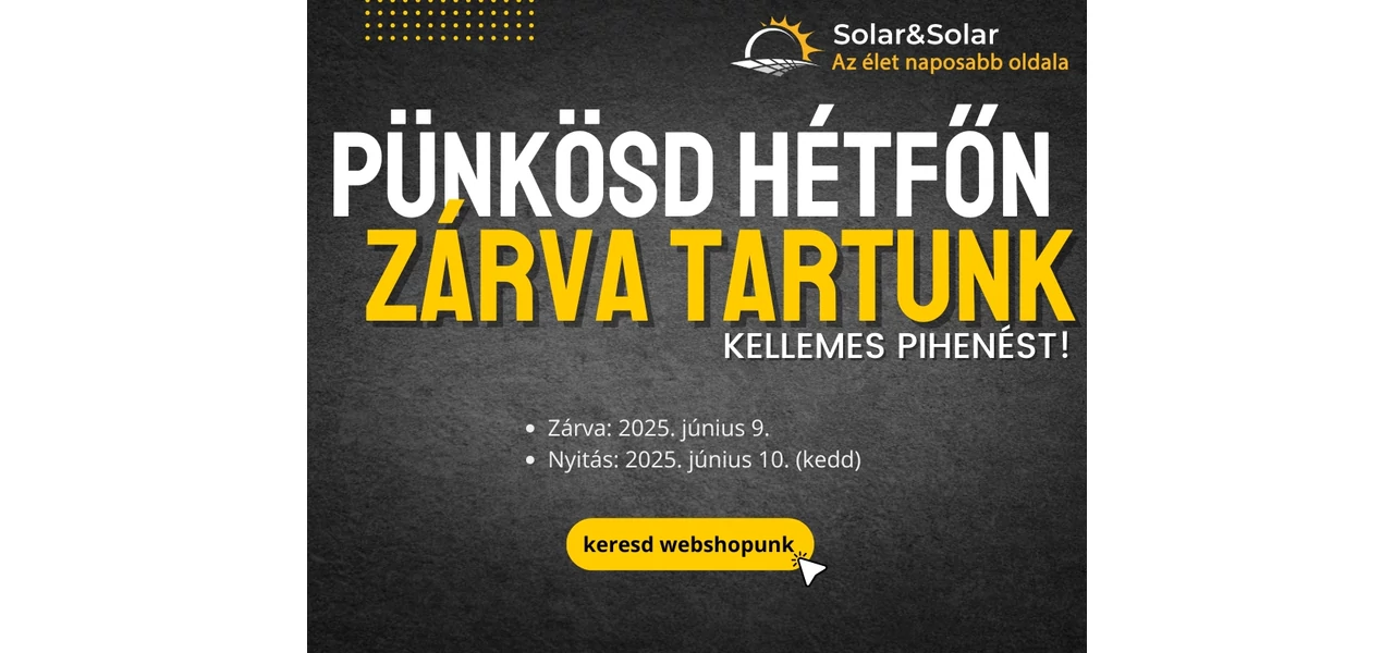 Pünkösdi zárvatartás: június 9-én szünetel a kiszolgálás, de a webshop nyitva!