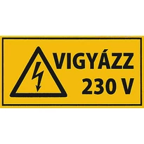 Matrica - Vigyázz 230V - 50x25
